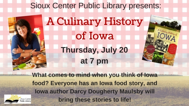 Darcy Maulsby Iowa author Culinary History of Iowa 